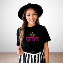 Load image into Gallery viewer, Manifesting Queen T-Shirt

