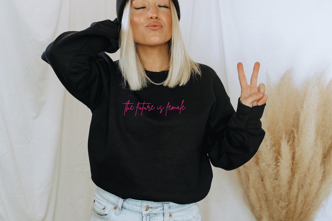 The Future is Female Crewneck Sweatshirt