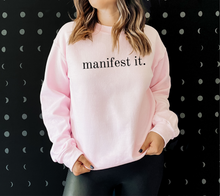 Load image into Gallery viewer, Manifest It Crewneck Sweatshirt
